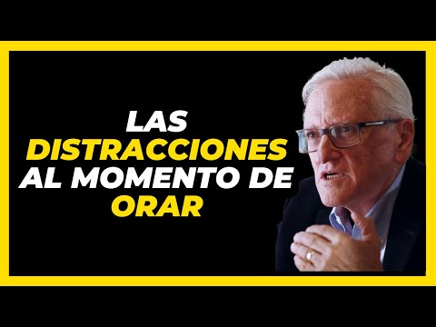 Las distracciones al momento de ORAR - Henry Tolopilo