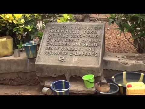 MADAME  YOKO'S GRAVESITE -   Moyamba, Sierra Leone