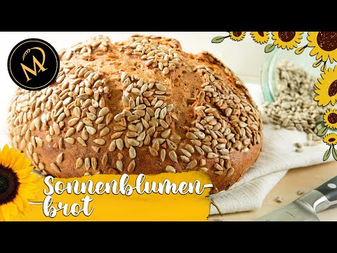 Sonnenblumen Brot mit Sonnenblumenkernen selber backen