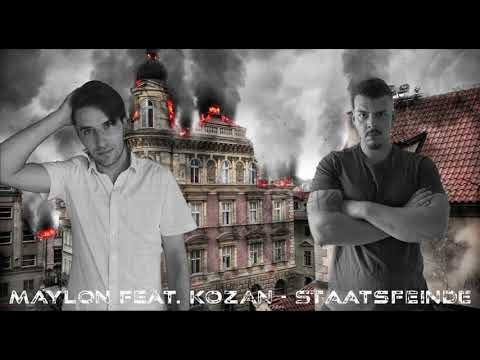 Maylon feat. Kozan - Staatsfeinde (prod. by Trico) [SINGLE]