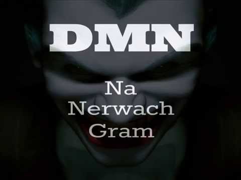 DMN - Na Nerwach Gram
