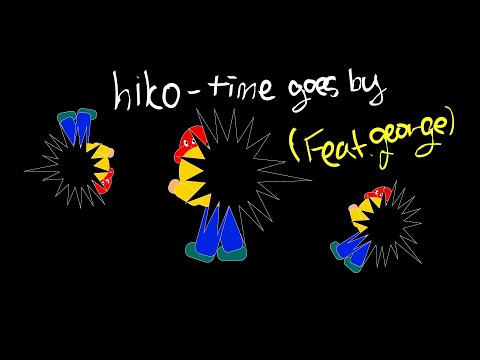 hiko - 시간이 지나서 time goes by (feat. 죠지 george) (가사/lyric)