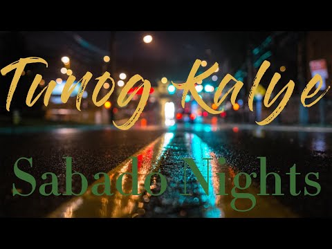 Tunog Kalye || Sabado Nights