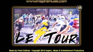 Le Tour, Every Second Counts by Frank Sullivan