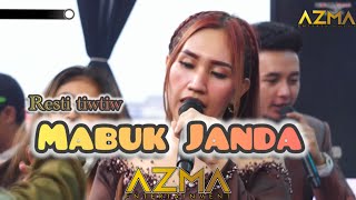 Download lagu Mabuk Janda - Resti Tiwtiw | AZMA Live Show Bojong Sukamukti mp3