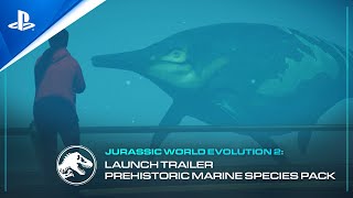 PlayStation Jurassic World Evolution 2 - Prehistoric Marine Species