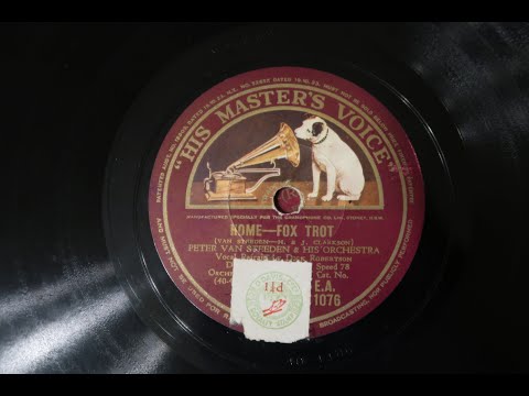Home; Peter Van Steeden and his Orchestra with Dick Robertson; 1931 78 record