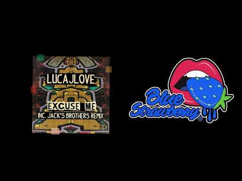 LucaJLove - Excuse Me (Original Mix)