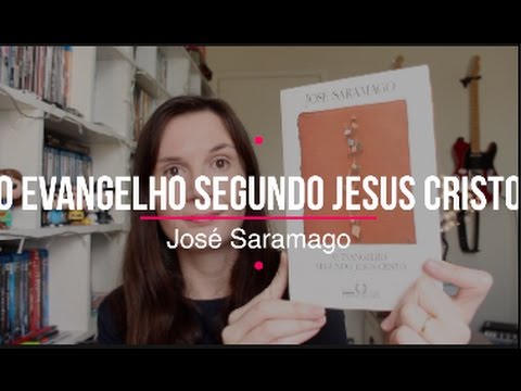 O Evangelho Segundo Jesus Cristo (Jose? Saramago) | Tatiana Feltrin