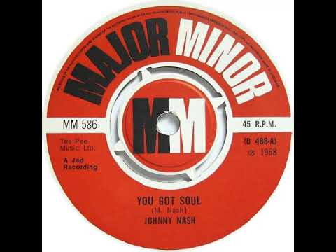 UK New Entry 1969 (3) Johnny Nash - You Got Soul