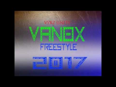 Vanox - Freestyle (Vybz Unity) 2017
