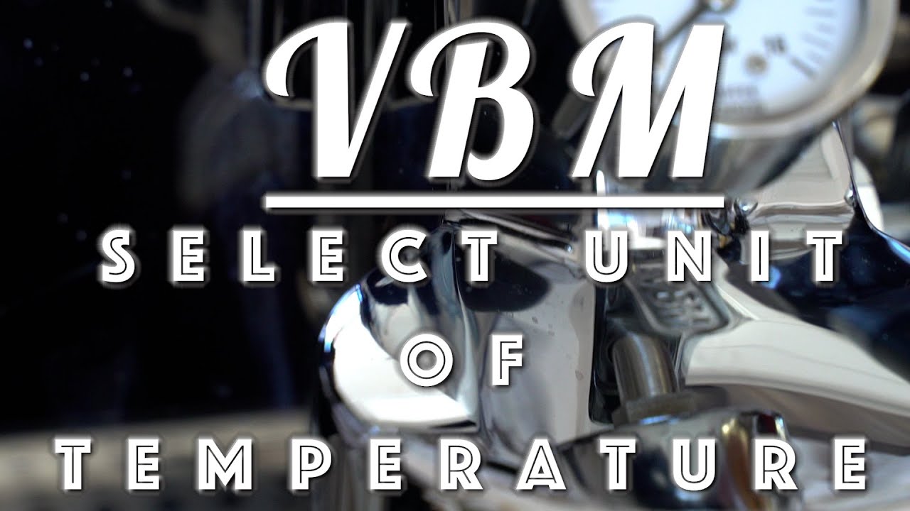 How to: Select Unit of Temperature on VBM Dual Boiler Espresso Machines