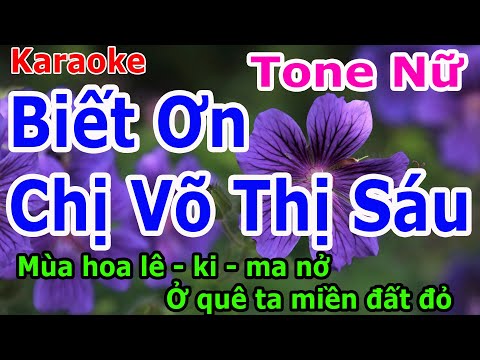 Karaoke - Biết Ơn Chị Võ Thị Sáu - Tone Nữ - Nhạc Sống - gia huy karaoke