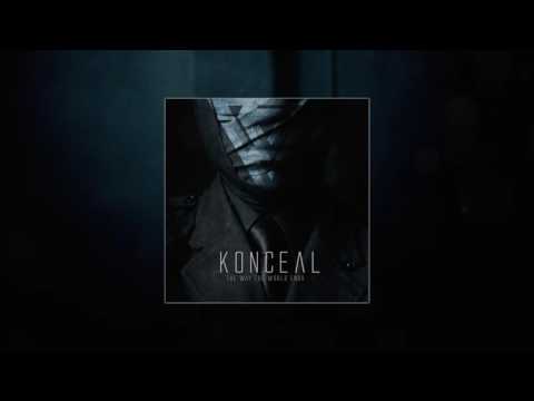 KONCEAL - Life after death