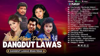 Download lagu Kumpulan Lagu Dangdut Lawas Terpopuler Sepanjang Masa 🍁 Evie Tamala, Imam S Arifin, Mirnawati... mp3 Download lagu Kumpulan Lagu Dangdut Lawas Terpopuler Sepanjang Masa 🍁 Evie Tamala, Imam S Arifin, Mirnawati... mp3