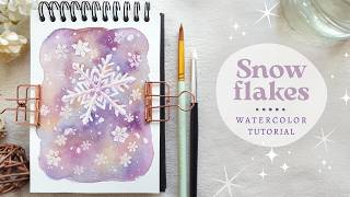 Easy Dreamy Snowflakes: Watercolor Tutorial ❄️