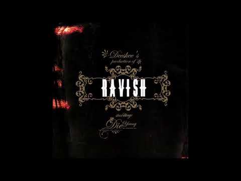 Die Young & Deeskee - Ravish (2004) ft. 2Mex, Busdriver, Akuma, LifeRexall,  Awol One, Existereo