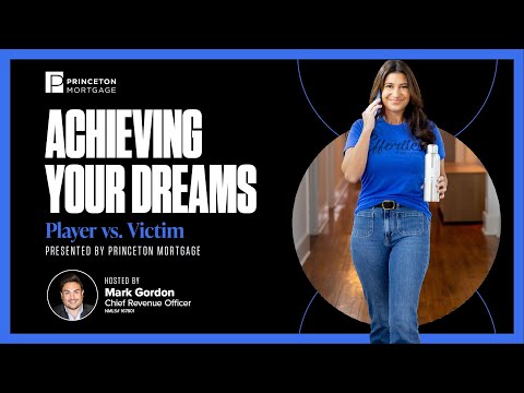 Be a Player, Not a Victim - Achieving Your Dreams Webinar