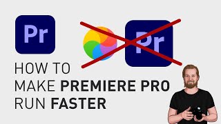 How to increase speed of Adobe Premiere Pro