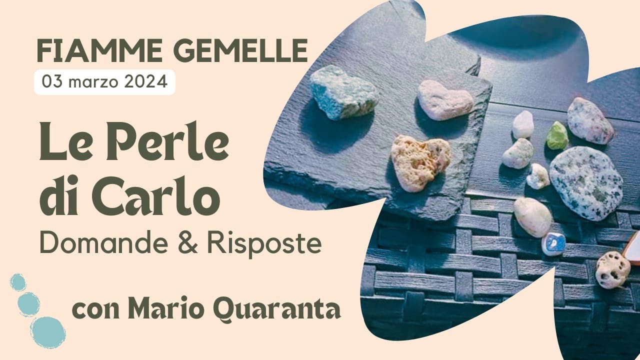 FIAMME GEMELLE - Le Perle di Carlo. Domande & Risposte - con Mario Quaranta