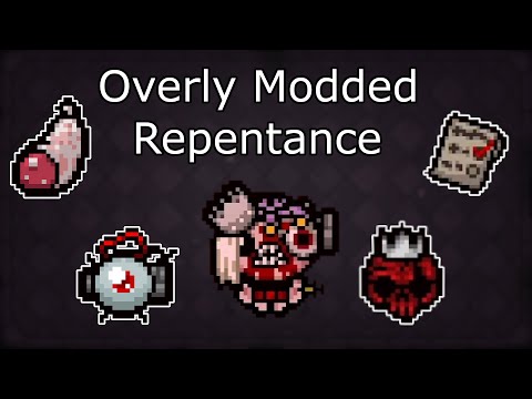 MEGA BLASTING OUR WAY THROUGH BOSSES - Overly Modded The Binding of Isaac: Repentance
