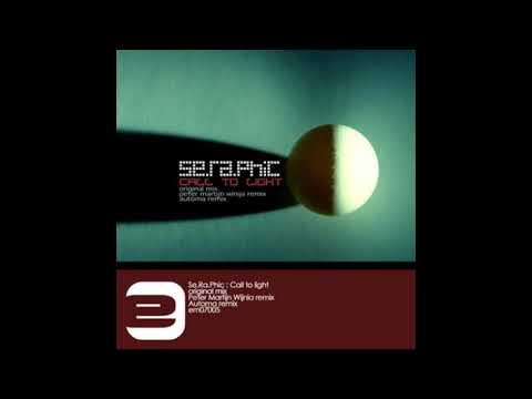 Se.Ra.Phic ‎– Call To Light (Original Mix)