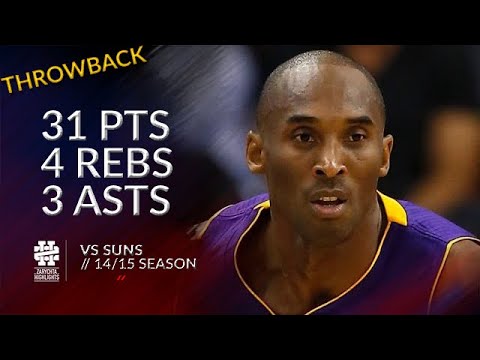 Kobe Bryant 31 pts 4 rebs 3 asts vs Suns 14/15 season