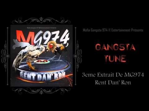 [AUDIO OFFICIEL] Gangsta Tune - Mafia Gangsta 974 ® (Mafia Gangsta 974 ® Entertainment)