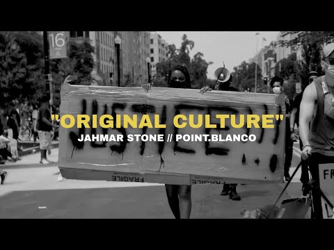 Jahmar Stone // Point.Blanco - Original Culture (Official Lyric Video)
