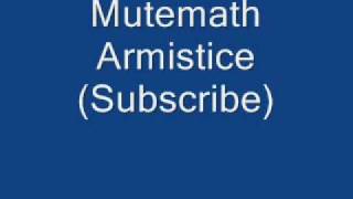 Mutemath - Armistice