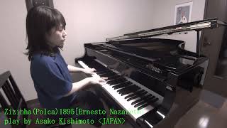 Zizinha(Polca) 1895 [Ernesto Nazareth] / 「ジジーニャ」(ポルカ)1895年 エルネスト・ナザレー