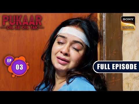 Bhagya Rekha | Pukaar - Dil Se Dil Tak - Ep 3 | Full Episode
