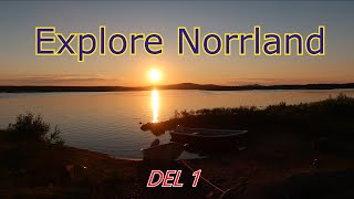 preview picture of video 'Explore Norrland #1'