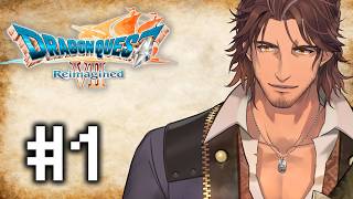 【ドラゴンクエストVII Reimagined】蘇った名作！再び石板を巡る大冒険へ ※ネタバレ注意 #1【にじさんじ/ベルモンド・バンデラス】