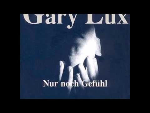 1987 Gary Lux - Nur Noch Gefühl
