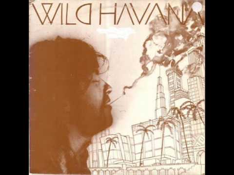 Wild Havana - The Peacock - 1977