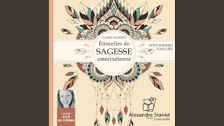 La leçon de vie du colibri.4 &amp; Le sacré de toutes formes de vie.1 - Étincelles de sagesse...