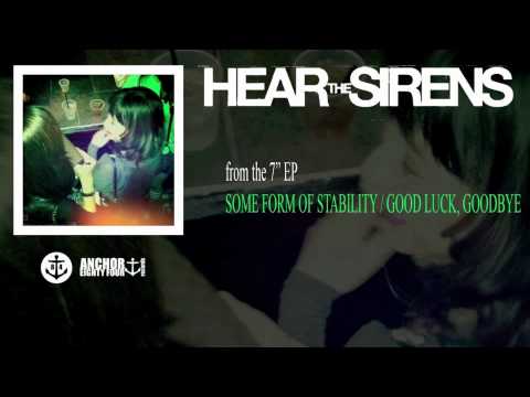 Hear The Sirens - Some Form Of Stability