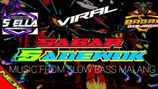 Download lagu DJ ❗SABAR SADEWOK_ENAK BUAT KARNAVAL❗SPECIAL #SELLA PROJECT_#BAGAS DISJOCKY mp3