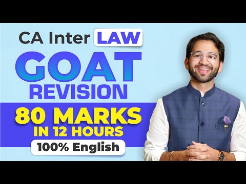GOAT Revision | CA Inter Law Marathon - 100% English | Sept'25 & Jan'26 | CA Shubham Singhal