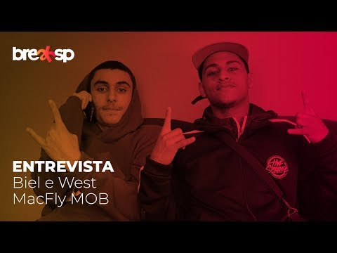 Entrevista com Biel e West - MacFly Mob - #BreakSpEntrevista
