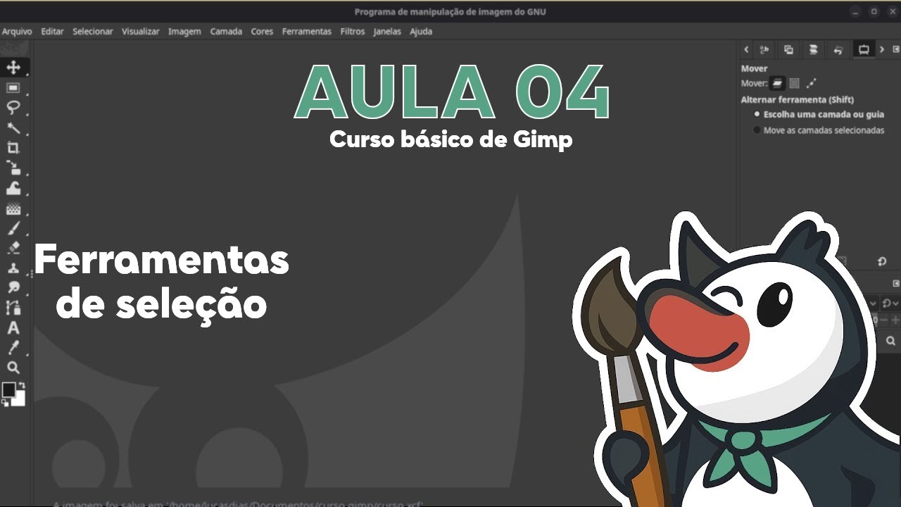 Curso básico de Gimp Aula 04  Ferramentas de Seleção
