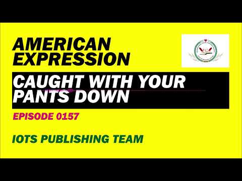 American Expression E0157 Caught with your pants down