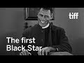 Paul Robeson: The First Black Star | TIFF 2017