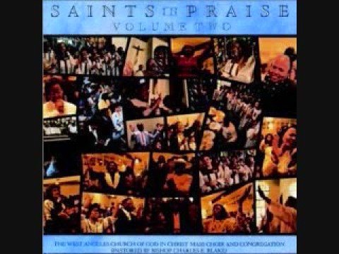 West Angeles Mass Choir-Bless the Lord Medley