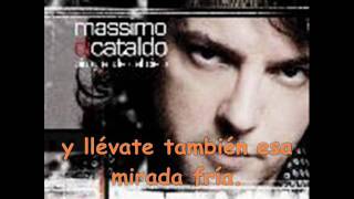 Si dices que te vas - Massimo Di Cataldo (Lyrics)
