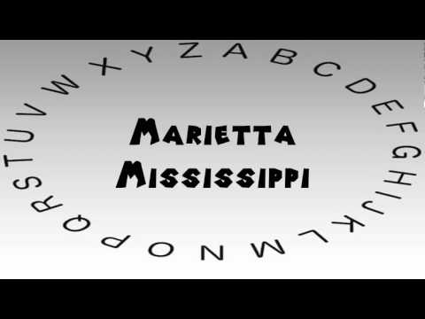 How to Say or Pronounce USA Cities — Marietta, Mississippi