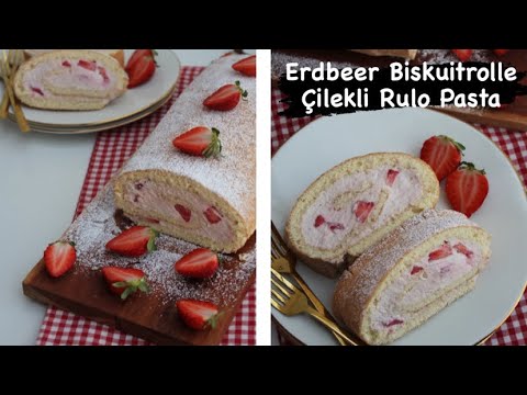 Biskuitrolle mit Erdbeeren | Çilekli rulo Pasta Tarifi