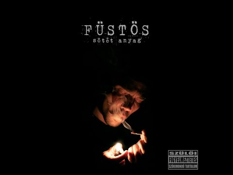Füstös - Most segíts meg