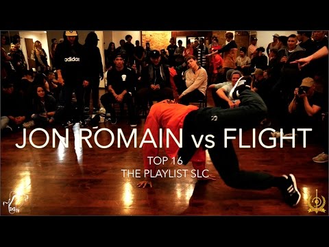 Jon Romain vs. Flight | Top 16 | The Playlist SLC Vol. 1 | #SXSTV